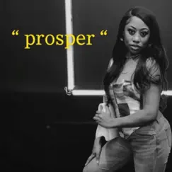 Prosper - Single by Taleiya Armanii album reviews, ratings, credits