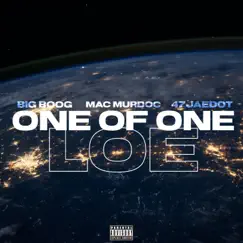 One of One (feat. Mac Murdoc, 47jaedot & Big Boog) Song Lyrics