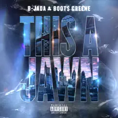 This A Jawn by B-Jada & Boots Greene album reviews, ratings, credits