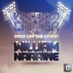 Turn Off The Lights - EP by Vincenzo Callea & William Naraine album reviews, ratings, credits