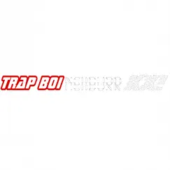 Trapboineiiburrkx! (feat. Kx! & Neiiburr) - Single by Trap Boi Brizzl album reviews, ratings, credits