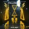 Follow You (feat. Luther Jaymes) - Single album lyrics, reviews, download