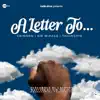 A Letter To... - Single album lyrics, reviews, download
