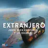 Extranjero - Single album lyrics, reviews, download