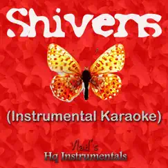 Shivers (Originally Performed by Ed Sheeran) [Instrumental Karaoke Version] - Single by Vlad's Hq Instrumentals album reviews, ratings, credits