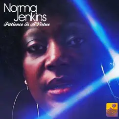Patience Is A Virtue by Norma Jenkins album reviews, ratings, credits