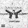 Gang Gang 2 (feat. ChoppaBoy) - Single album lyrics, reviews, download