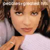 Pebbles: Greatest Hits album lyrics, reviews, download