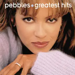 Pebbles: Greatest Hits by Pebbles album reviews, ratings, credits