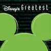 Disney's Greatest, Vol. 2 by Various Artists album lyrics