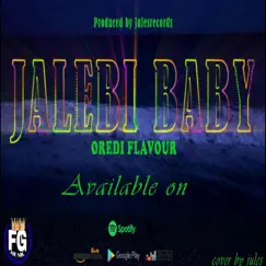 Jalebi Baby - Single by Oredi Flavour album reviews, ratings, credits