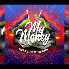 My Money - Single by Makaflop album reviews, ratings, credits