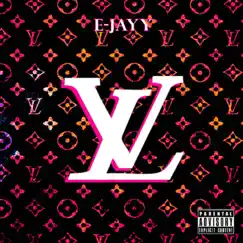 Louis (LV) - Single by E-Jayy album reviews, ratings, credits