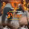 Prime (feat. Arsonal Da Rebel) - Single album lyrics, reviews, download