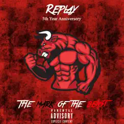 The Mark of the Beast by REPLAY album reviews, ratings, credits