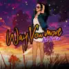 Way You Move (feat. J. Nolan, Maya Miko & Victor Sampson) - Single album lyrics, reviews, download