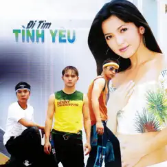 Đi Tìm Tình Yêu by D&D album reviews, ratings, credits