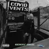 Covid Vents album lyrics, reviews, download