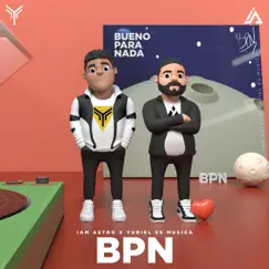 BPN (Bueno para Nada) Song Lyrics