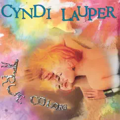 True Colors (35th Anniversary Edition) by Cyndi Lauper album reviews, ratings, credits