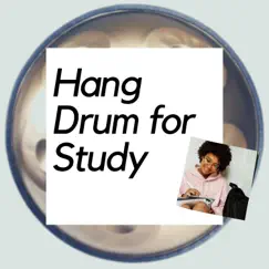 Hang Drum for Study V by Nature Meditation Channel album reviews, ratings, credits