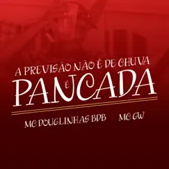 A Previsão Não É De Chuva É De Pancada (feat. Dg Prod & Dj Bruninho Pzs) Song Lyrics