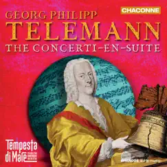 Telemann: The Concerti-En-Suite by Tempesta di Mare album reviews, ratings, credits