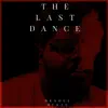 The Last Dance song lyrics