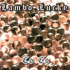 Co Co - Single by Lambo Lucky album reviews, ratings, credits