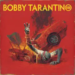 Bobby Tarantino III album download