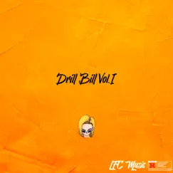 Drill Bill, Vol. I (feat. Wine) Song Lyrics