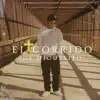 El Corrido De Miguelito - Single album lyrics, reviews, download