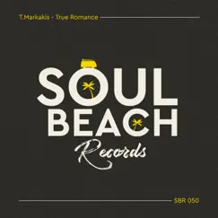 True Romance - Single by T.Markakis album reviews, ratings, credits