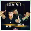 Hecha Pa' Mi (Rumba Mix) - Single album lyrics, reviews, download