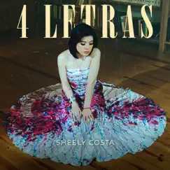 4Letras - Single by Sheely Costa album reviews, ratings, credits