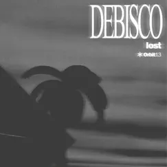 Lost - Single by DeBisco album reviews, ratings, credits