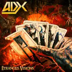 Étranges visions by ADX album reviews, ratings, credits