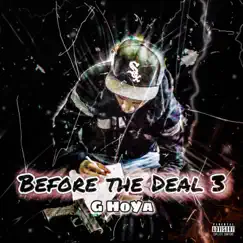Before the Deal 3 - EP by G Hoya album reviews, ratings, credits