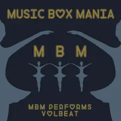 Music Box Tribute to Volbeat - EP by Music Box Mania album reviews, ratings, credits