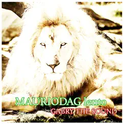 Mauriodag lento - Single by Gabry the Sound album reviews, ratings, credits