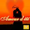 Amour d'été (feat. Candice) - Single album lyrics, reviews, download