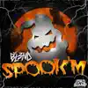 Spook'm - Single album lyrics, reviews, download