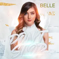 Don't Stop - Single by Belle album reviews, ratings, credits