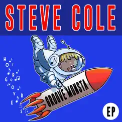 Groove Monsta - Single by Steve Cole album reviews, ratings, credits