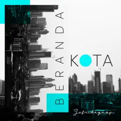 BERANDA KOTA by Jefribagusp album reviews, ratings, credits