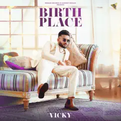 Birth Place - Single by Vicky album reviews, ratings, credits