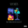 Silk Sheets - Single album lyrics, reviews, download