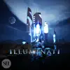 Illuminati album lyrics, reviews, download