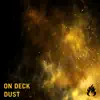 Dust - EP album lyrics, reviews, download