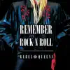Remember Rock n Roll - EP album lyrics, reviews, download